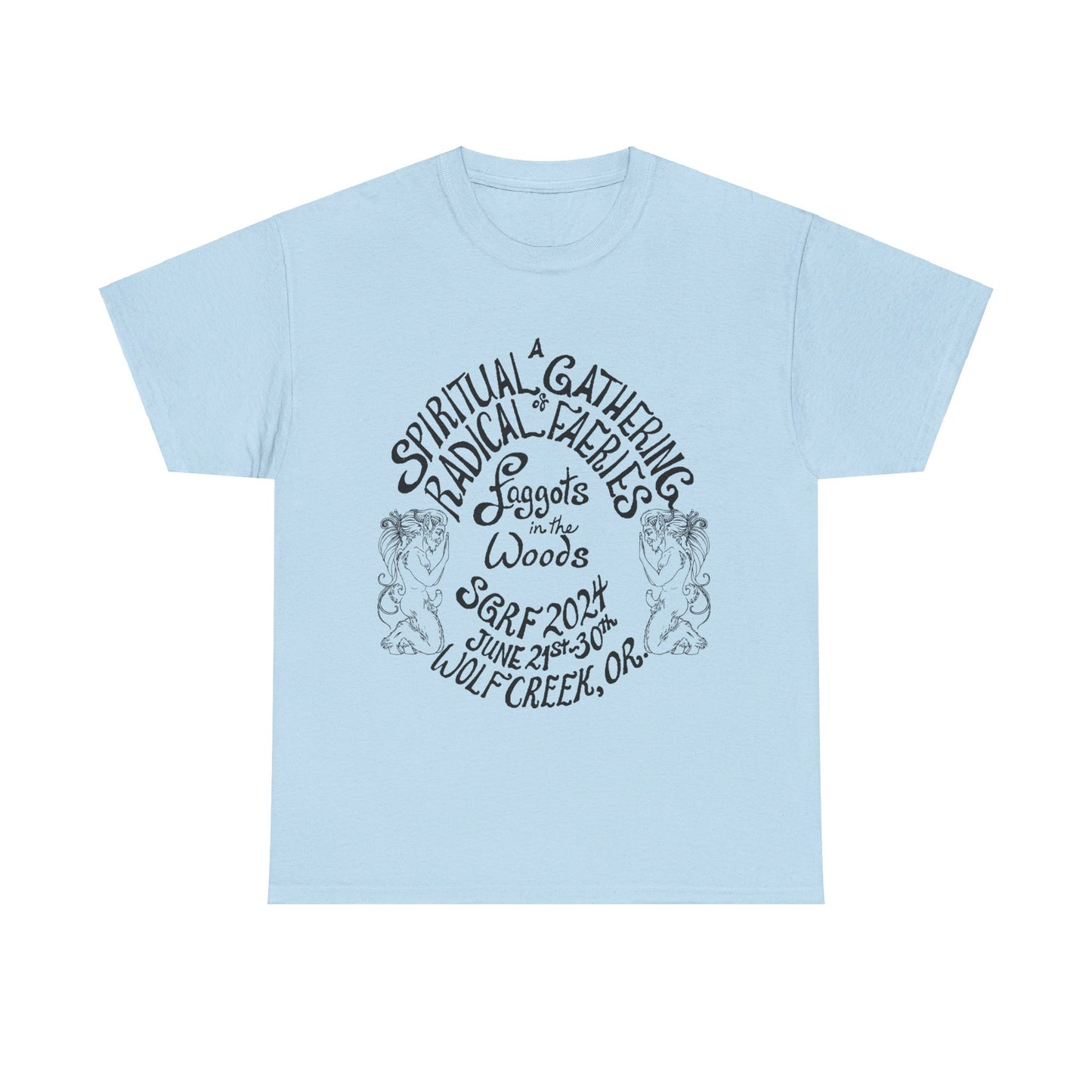 SGRF 2024 Faggots In The Woods GATHERING T-SHIRT Unisex Heavy Cotton Tee