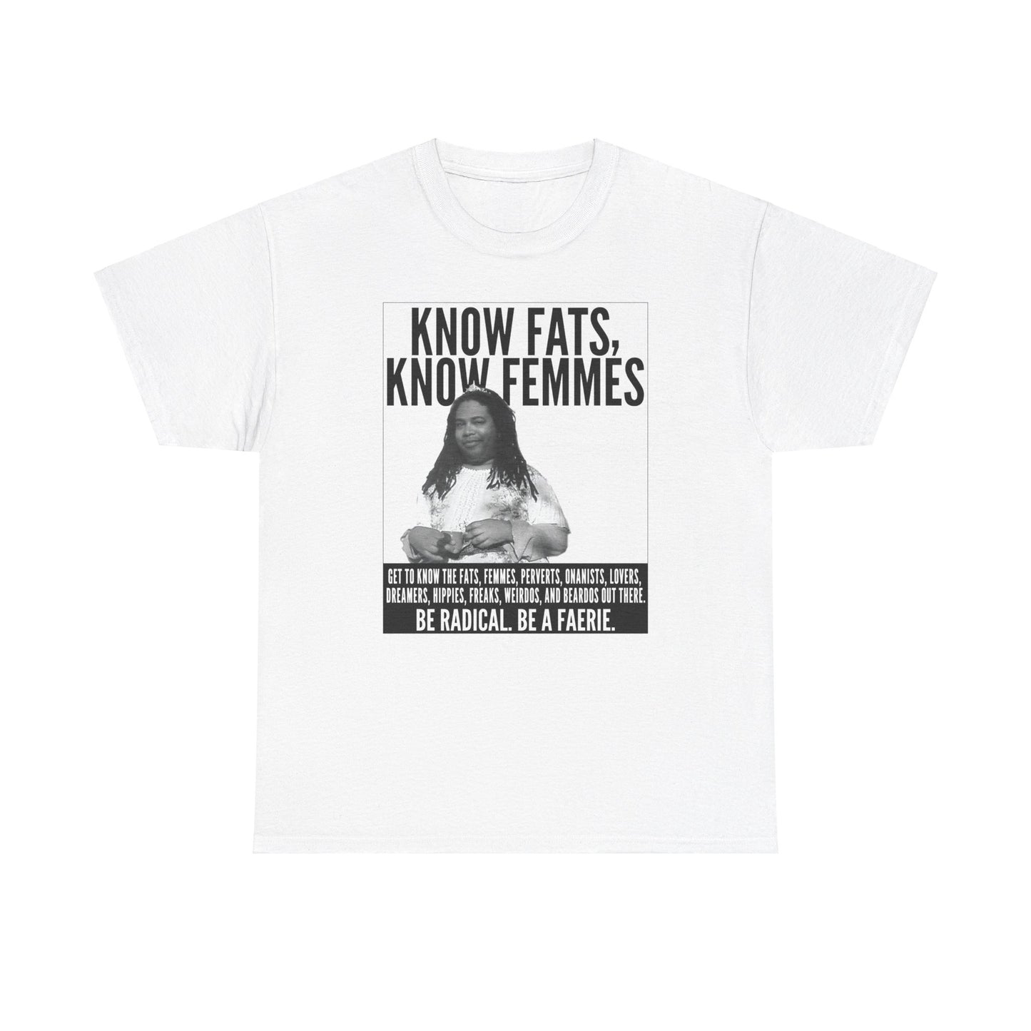 Know Fats Know Femmes Some Queen Black Trans Lives Matter Unisex Heavy Cotton Tee