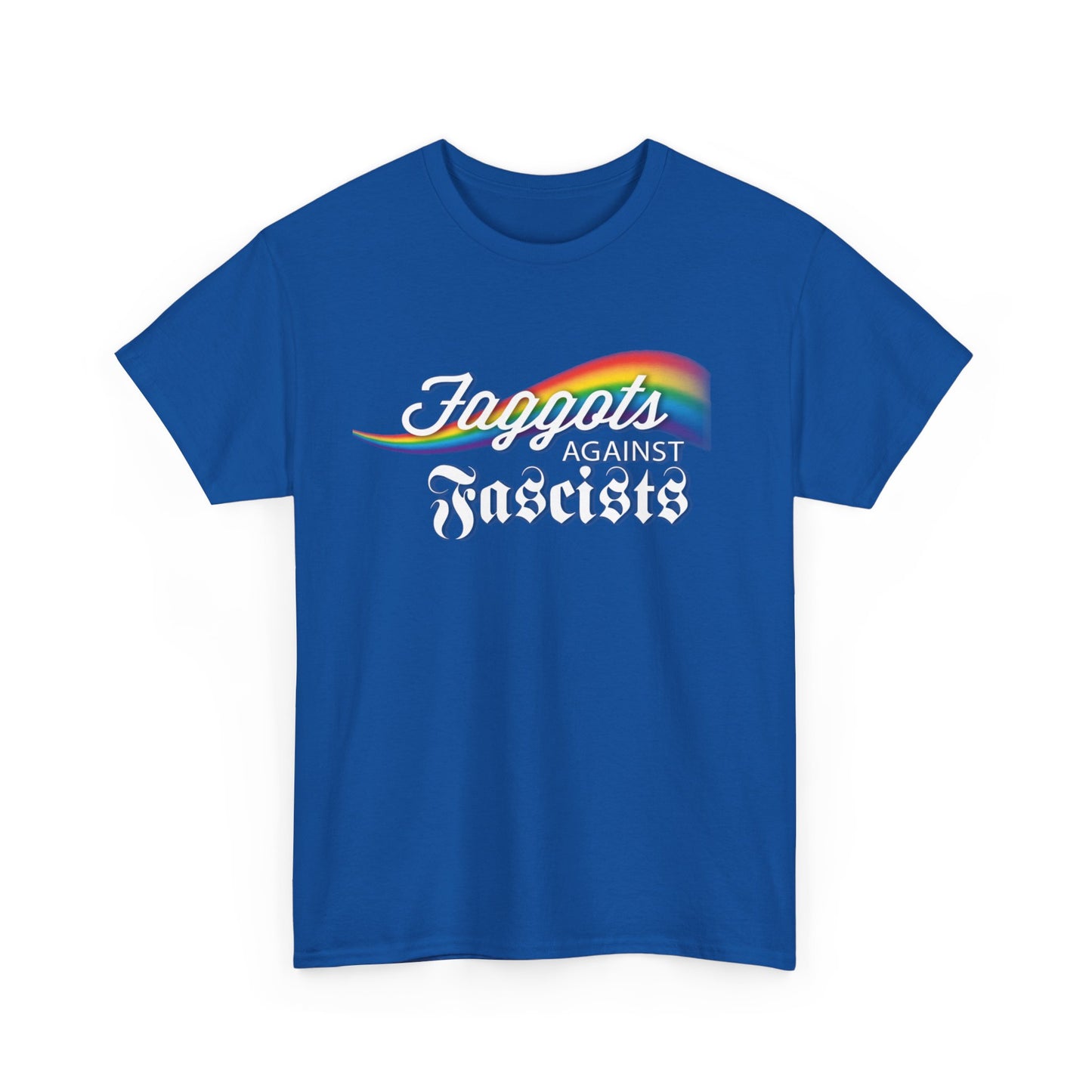 Faggots Against Fascists Unisex Heavy Cotton Tee - Bold Statement Shirt for Activism