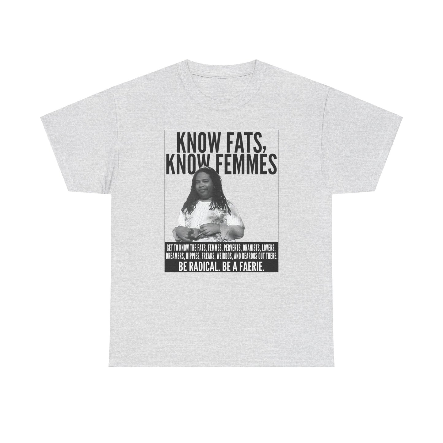 Know Fats Know Femmes Some Queen Black Trans Lives Matter Unisex Heavy Cotton Tee