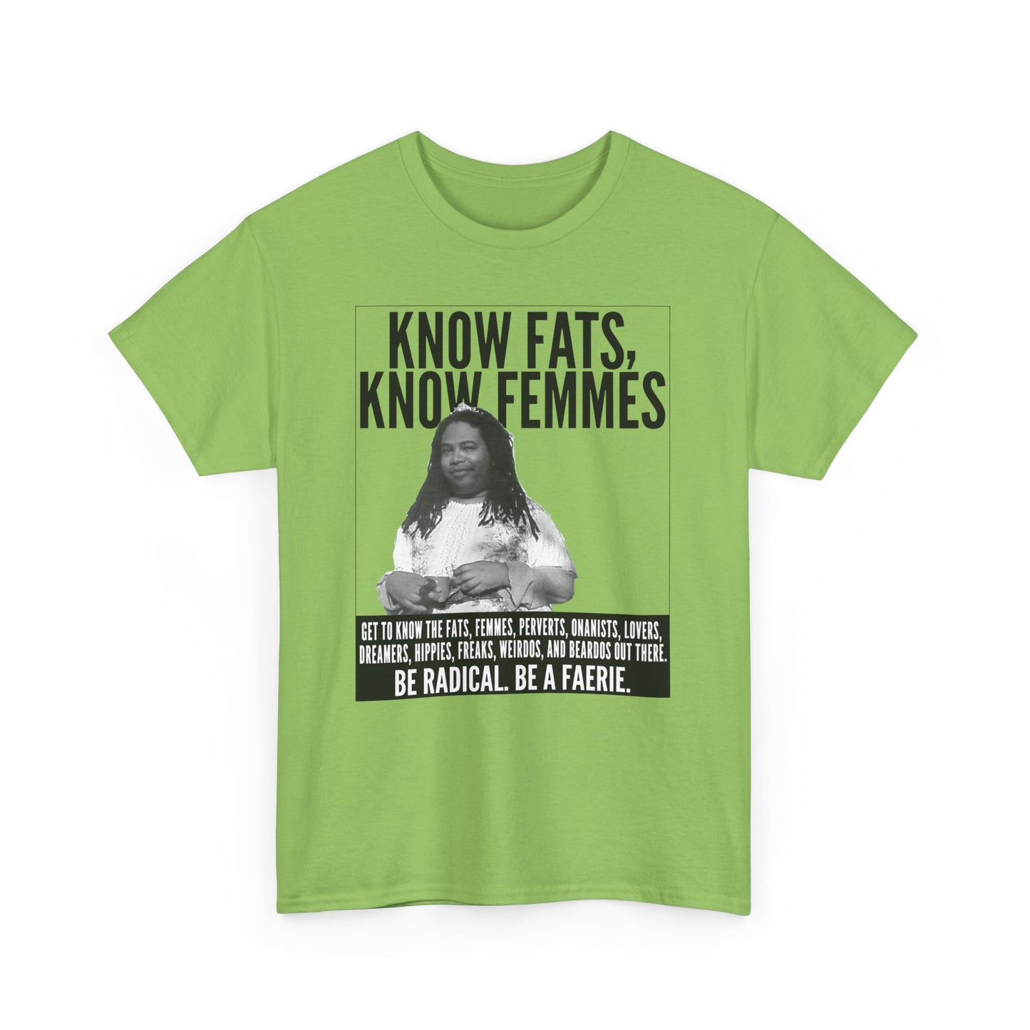 Know Fats Know Femmes Some Queen Black Trans Lives Matter Unisex Heavy Cotton Tee