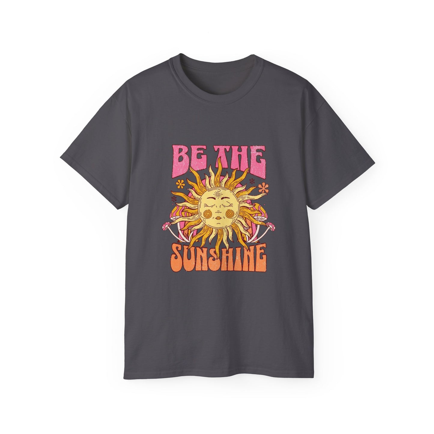 Be The Sunshine Unisex Ultra Cotton Tee - Summer Vibe Shirt