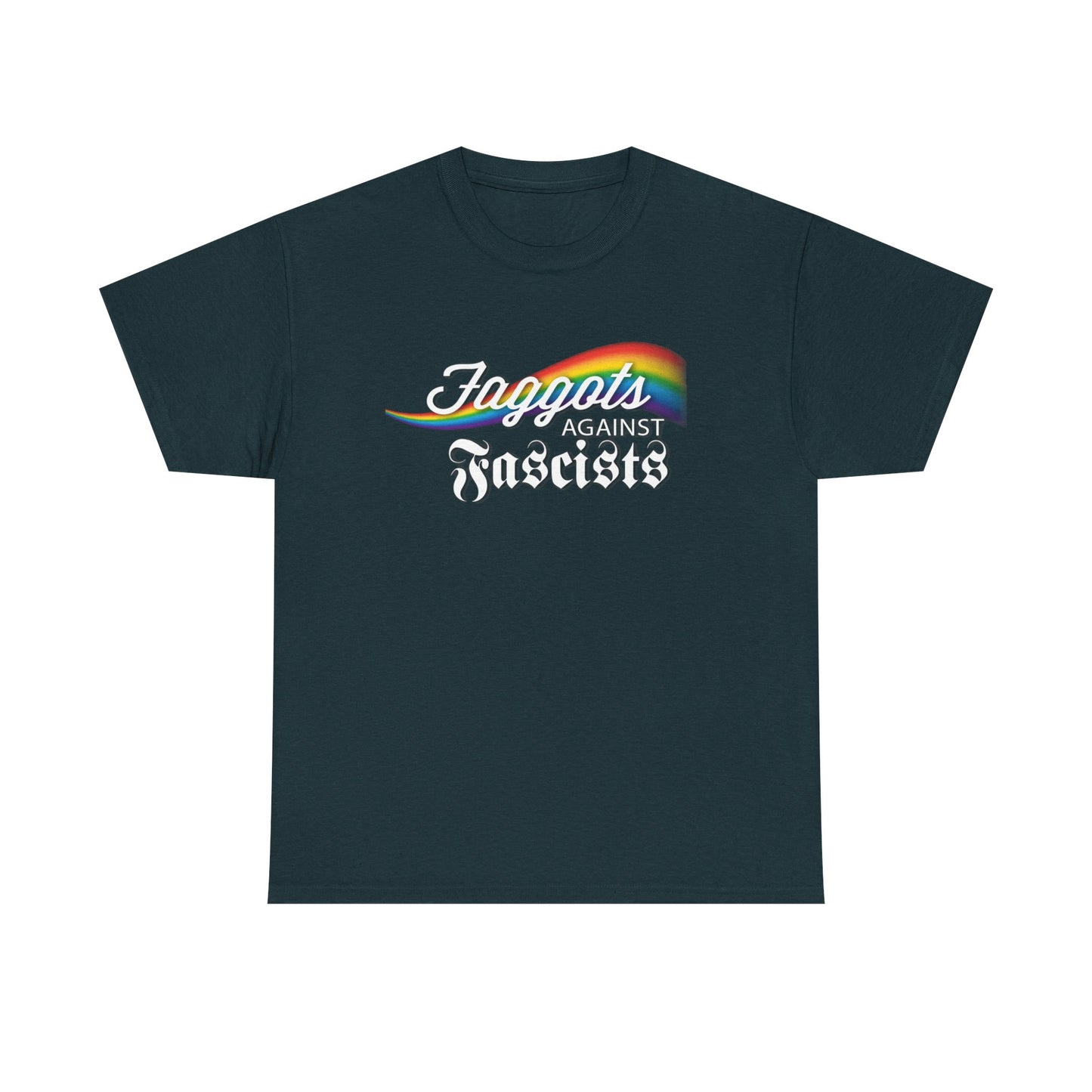 Faggots Against Fascists Unisex Heavy Cotton Tee - Bold Statement Shirt for Activism