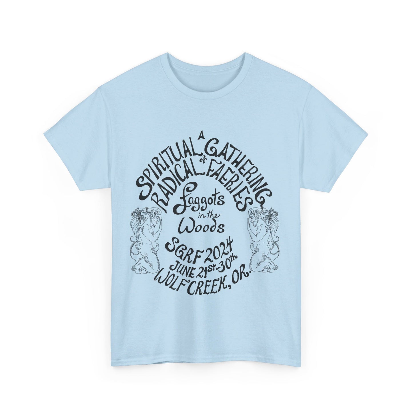 SGRF 2024 Faggots In The Woods GATHERING T-SHIRT Unisex Heavy Cotton Tee