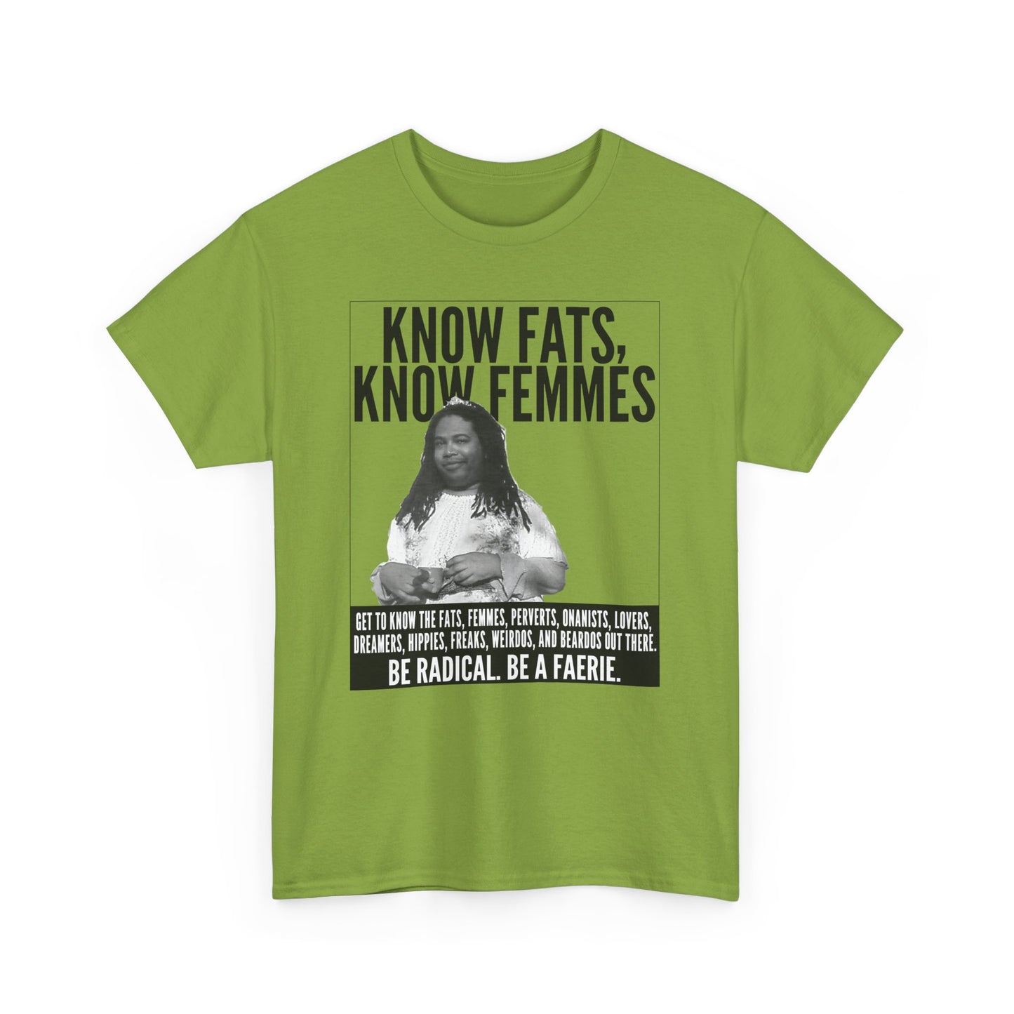 Know Fats Know Femmes Some Queen Black Trans Lives Matter Unisex Heavy Cotton Tee