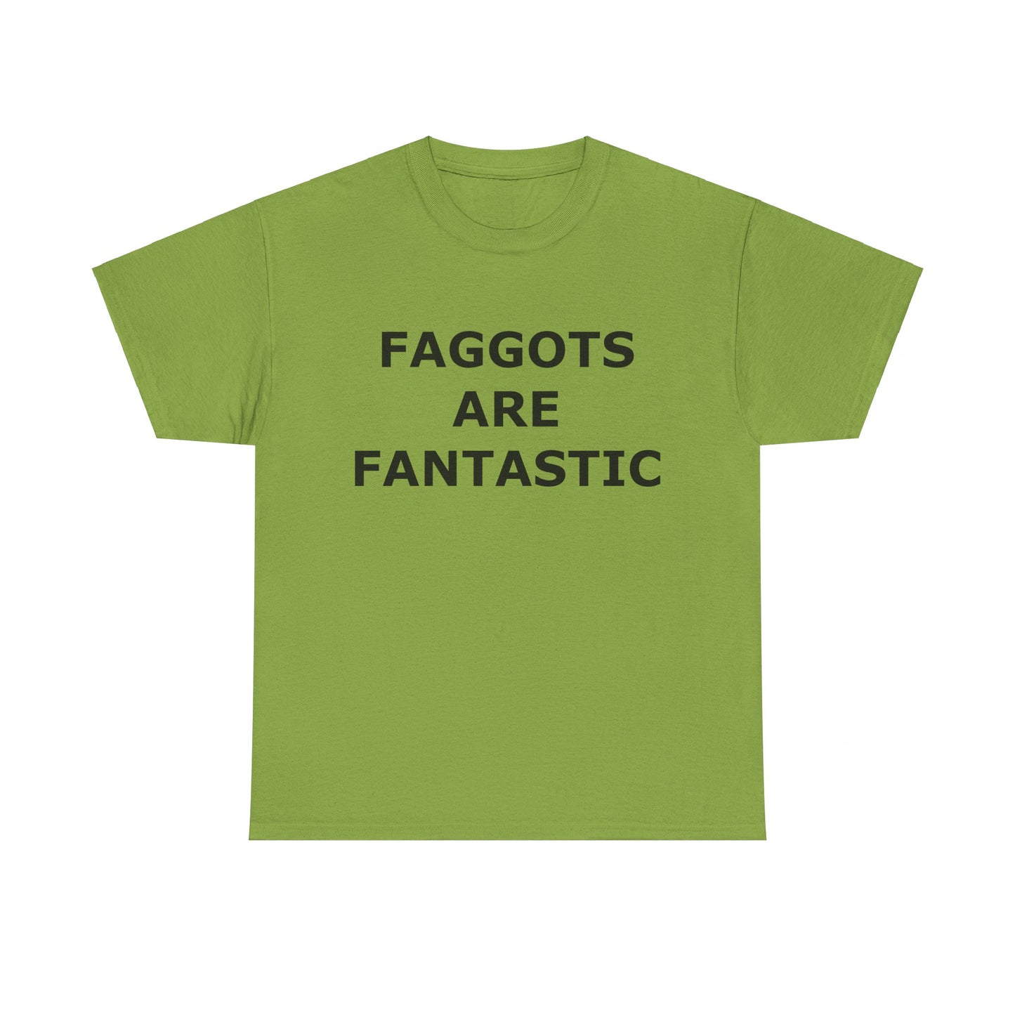 FAGGOTS ARE FANTASTIC Classic Queen Fabulous QUEER Unisex Heavy Cotton Tee