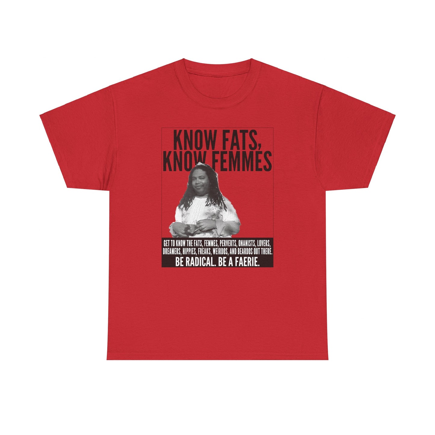 Know Fats Know Femmes Some Queen Black Trans Lives Matter Unisex Heavy Cotton Tee