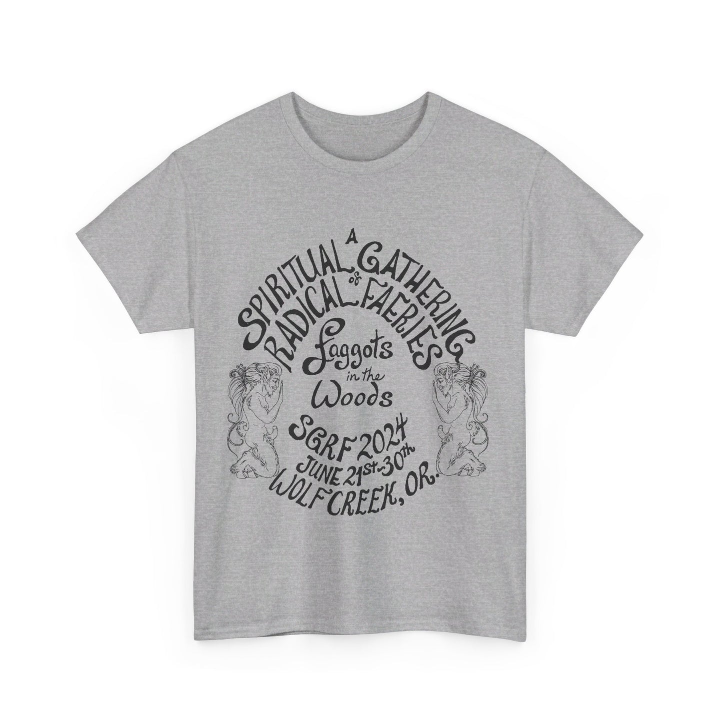 SGRF 2024 Faggots In The Woods GATHERING T-SHIRT Unisex Heavy Cotton Tee