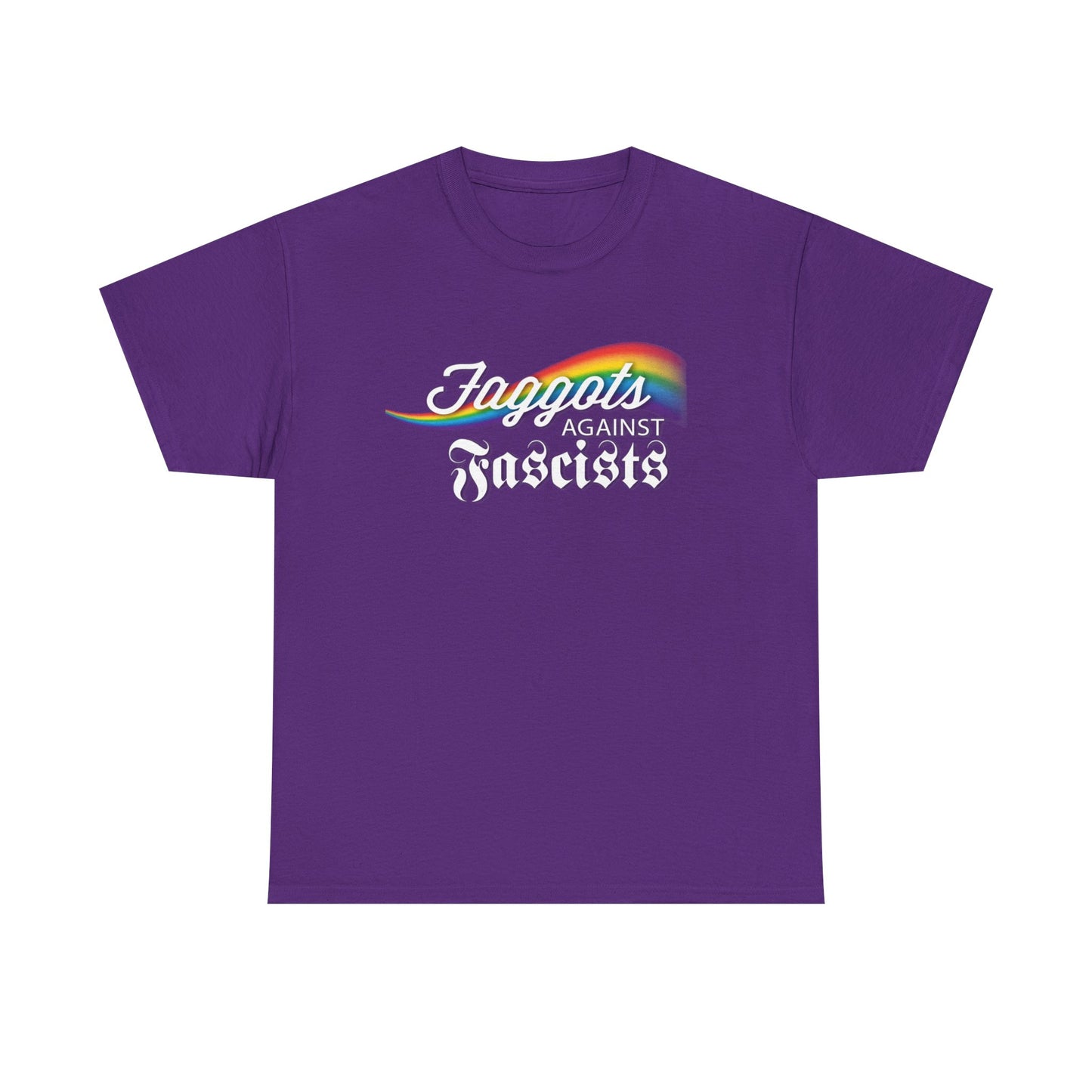Faggots Against Fascists Unisex Heavy Cotton Tee - Bold Statement Shirt for Activism