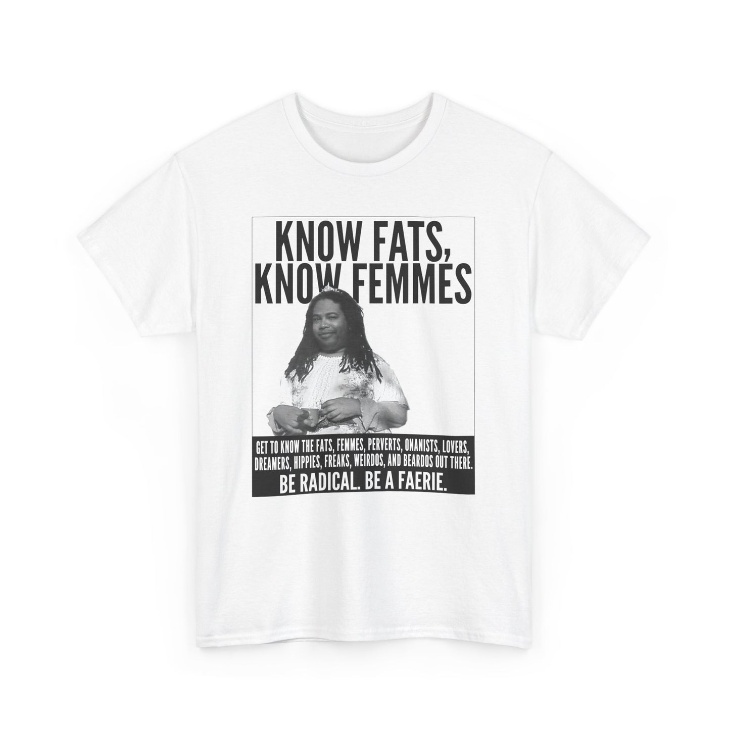 Know Fats Know Femmes Some Queen Black Trans Lives Matter Unisex Heavy Cotton Tee