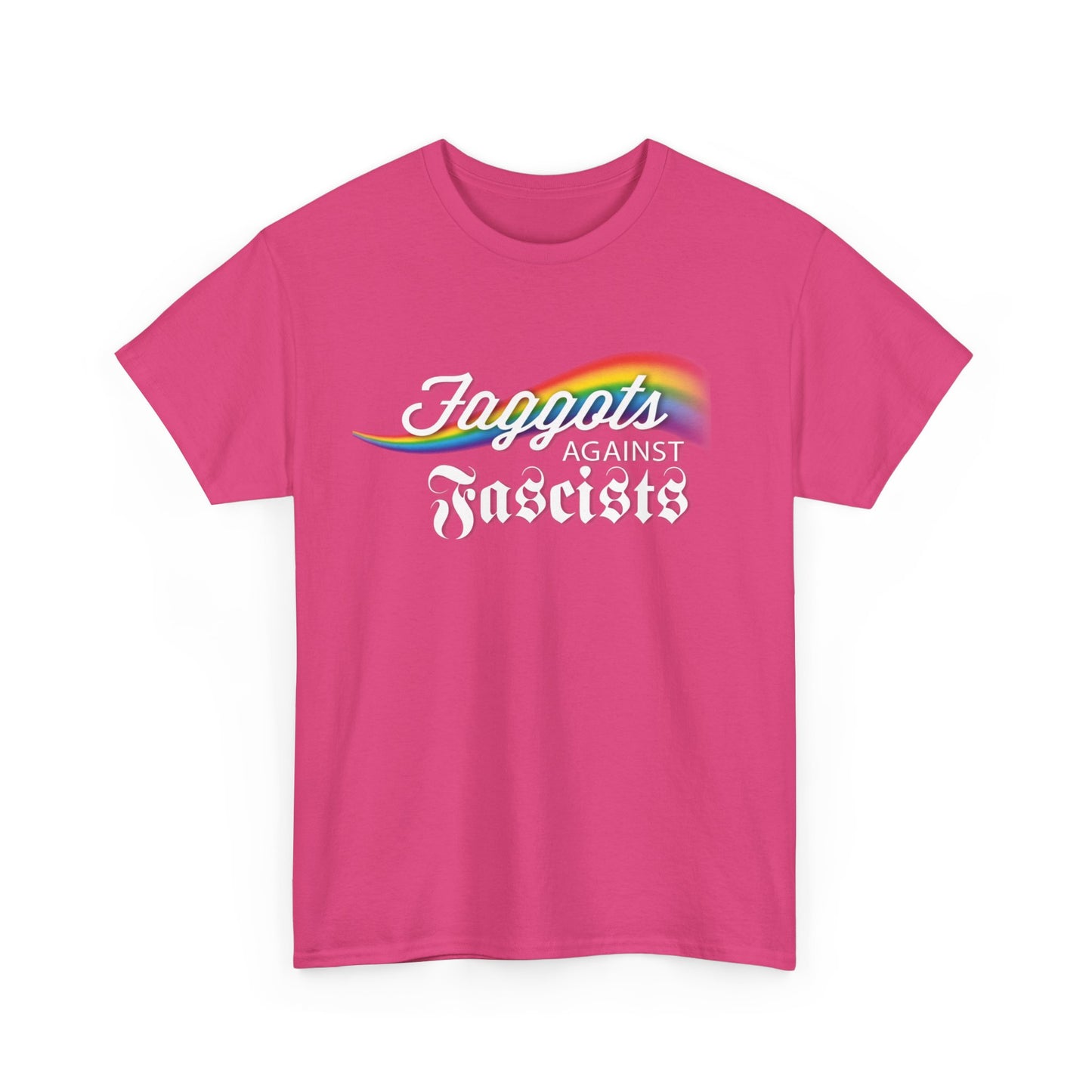 Faggots Against Fascists Unisex Heavy Cotton Tee - Bold Statement Shirt for Activism