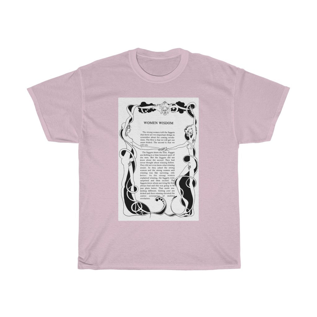 Classic Women Wisdom from Fa@@ots and their Friends Between Revolutions Unisex Heavy Cotton Tee
