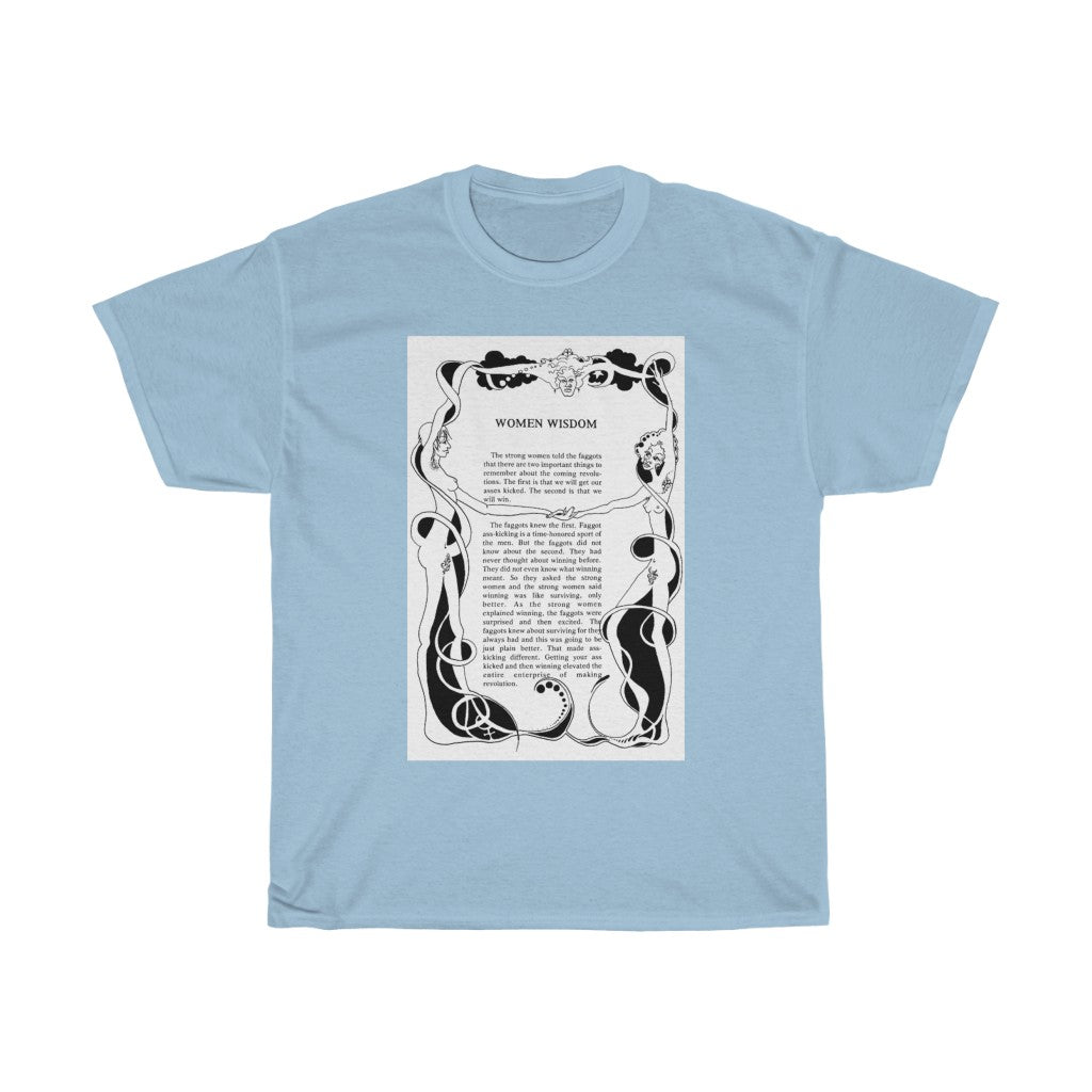 Classic Women Wisdom from Fa@@ots and their Friends Between Revolutions Unisex Heavy Cotton Tee