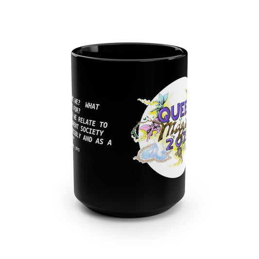 Queer Magic 2023 & Harry Hay Quote Black Mug, 15oz